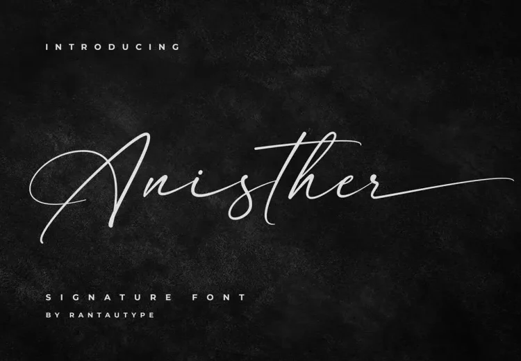 Anisther Font Free Download Signature