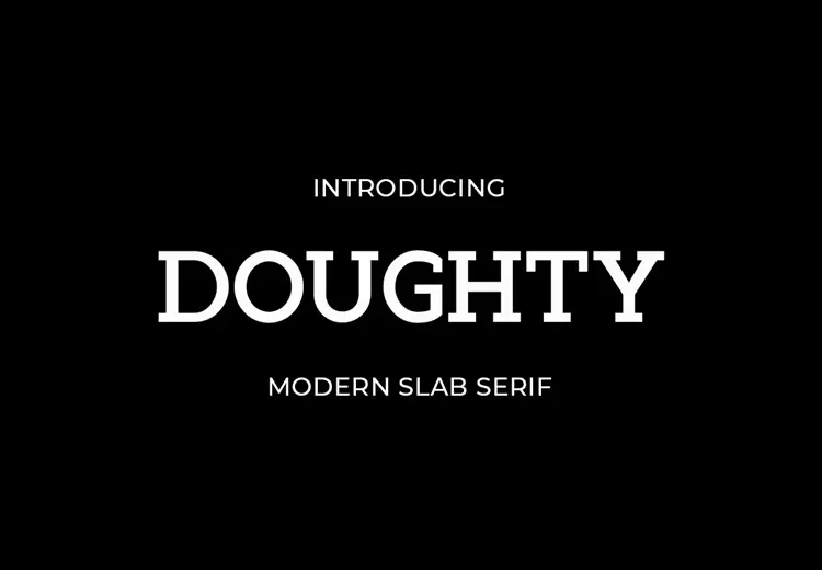 Doughty Font Free Download Slab Serif